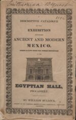 GFD 3/259: «A descriptive catalogue of the exhibition, entitled Ancient and Modern Mexico» (Titelblatt des Ausstellungskatalogs von William Bullock, 1824)